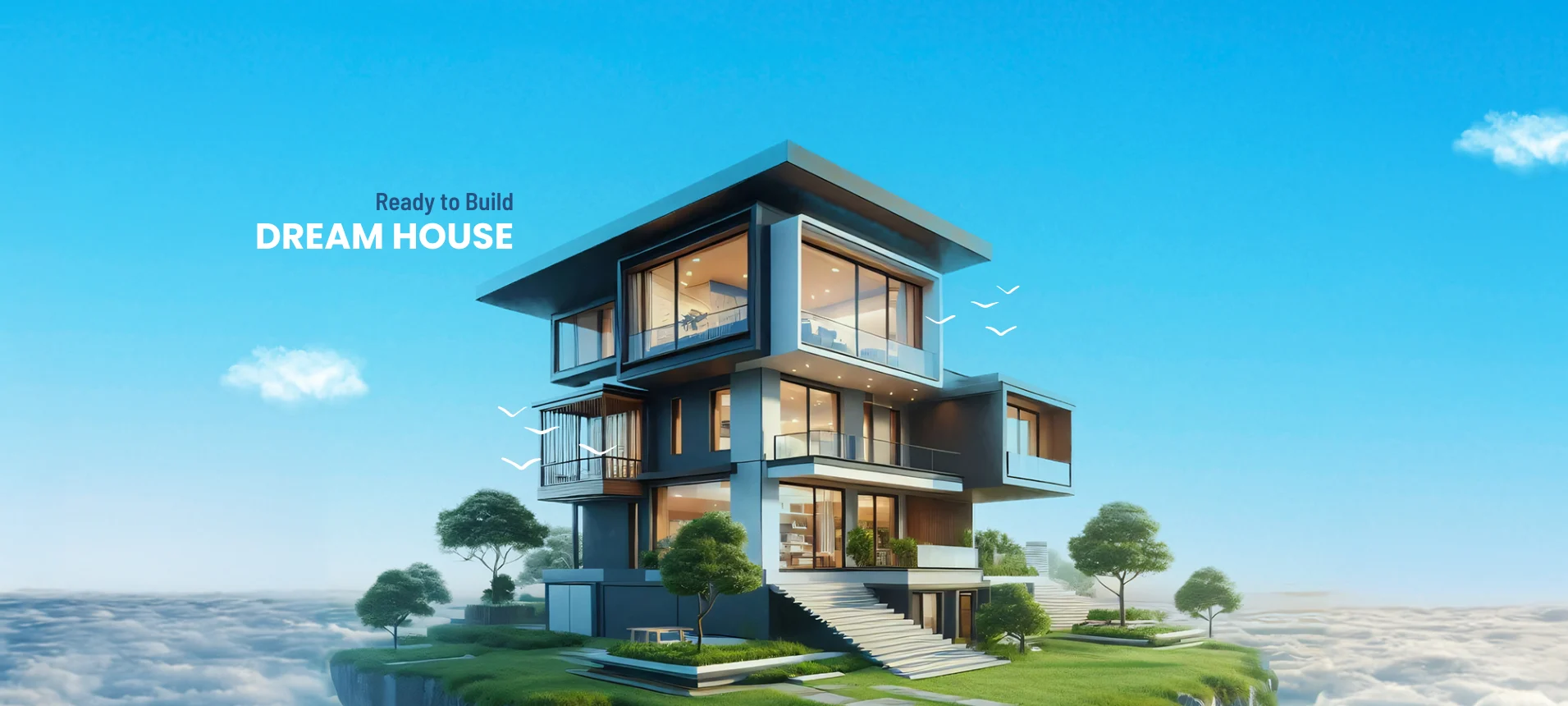 Ready to Build Dream House